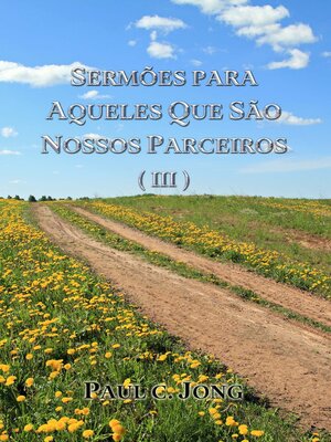 cover image of SERMÕES PARA AQUELES QUE SÃO NOSSOS PARCEIROS ( III )